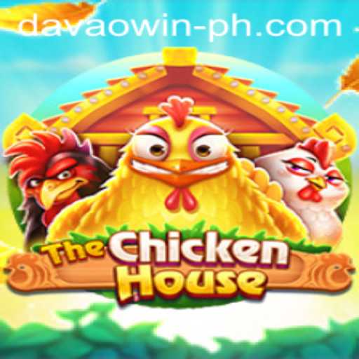 The Exciting World of TheChickenHouse: A Dive into the Game and the DavaoWin Experience